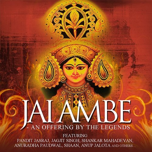Jai Ambe - An Offering By The Legends Various Artists