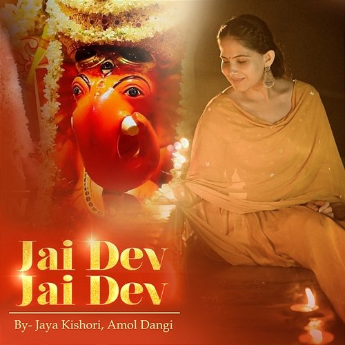 Jai Dev Jai Dev Jaya Kishori & Amol Dangi