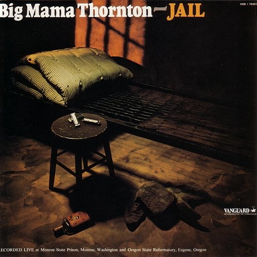 Jail Big Mama Thornton