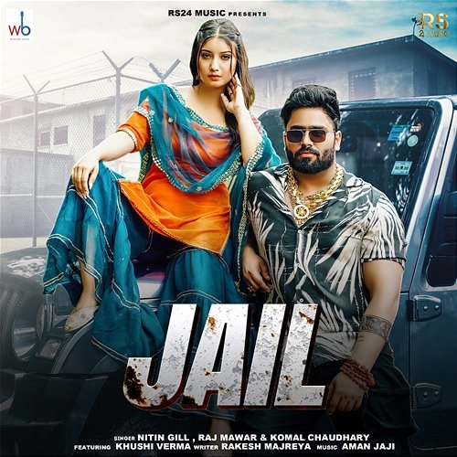 Jail Raj Mawar & Komal Chaudhary feat. Khushi Verma, Nitin Gill