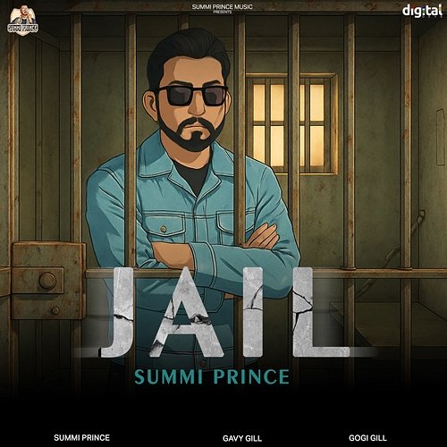 Jail Gavy Gill & Gogi Gill, Summi Prince