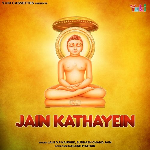 Jain Kathayein Jain D.P Kaushik & Subhash Chand Jain
