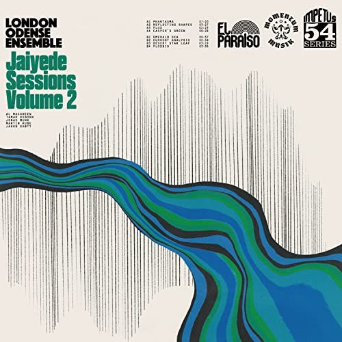 Jaiyede Sessions Vol. 2 London Odense Ensemble