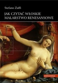 Jak czytać włoskie malarstwo renesansowe Zuffi Stefano