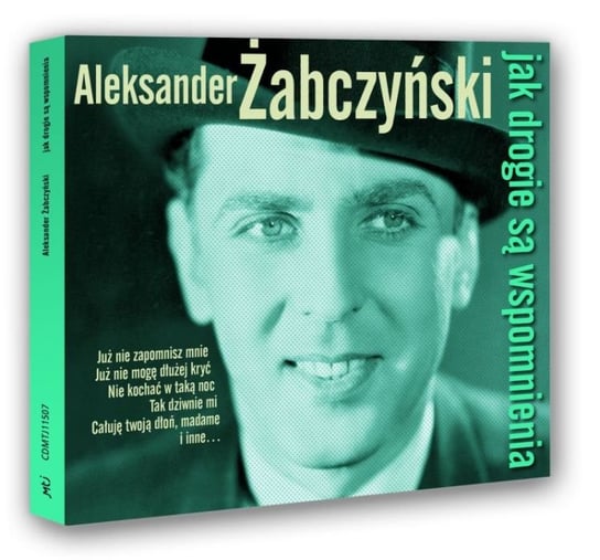 Jak drogie są wspomnienia Żabczyński Aleksander