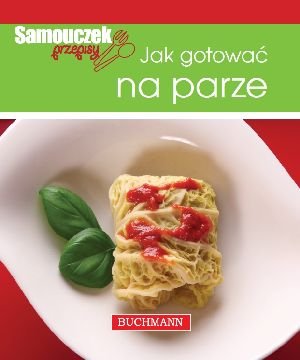 Jak gotować na parze Szwedkowicz-Kostrzewa Magdalena