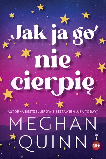 Jak ja go nie cierpię Quinn Meghan