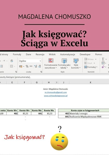 Jak księgować? Ściąga w Excelu Chomuszko Magdalena