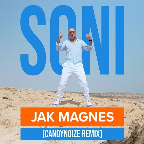 Jak Magnes (CandyNoize Remix) Soni