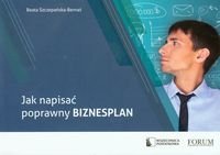 Jak napisać poprawny biznesplan Szczepańska-Bernaś Beata