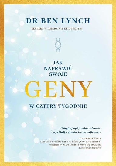 Jak naprawić swoje geny w cztery tygodnie - ebook epub Lynch Ben