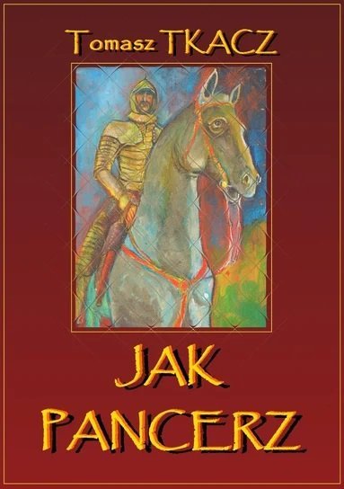 Jak pancerz - ebook epub Tomasz Tkacz