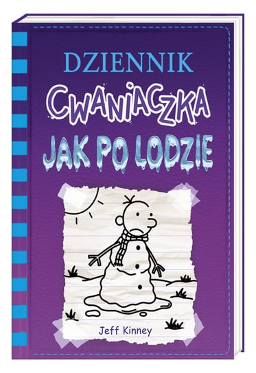 Jak po lodzie. Dziennik cwaniaczka Kinney Jeff
