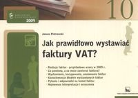 Jak Prawidłowo Wystawiać Faktury VAT? Piotrowski Janusz