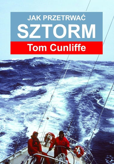 Jak przetrwać sztorm Cunliffe Tom
