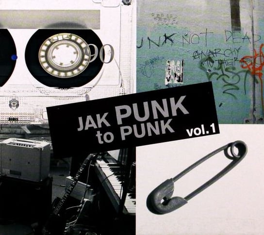 Jak Punk To Punk Volume 1 Tilt, Armia, Karcer, Siekiera, Dezerter, Tzn Xenna