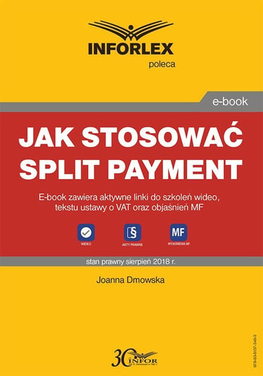 Jak stosować split payment Dmowska Joanna