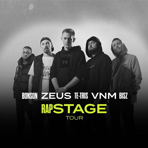 Jak u siebie ( RapStageTour 2023 ) Bisz, VNM, Bonson feat. Te-Tris, Zeus