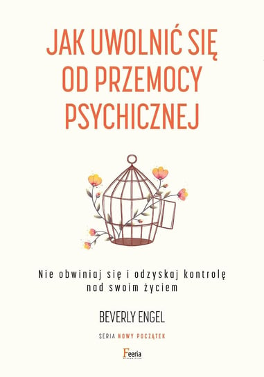 Jak uwolnić się od przemocy psychicznej - ebook epub Engel Beverly