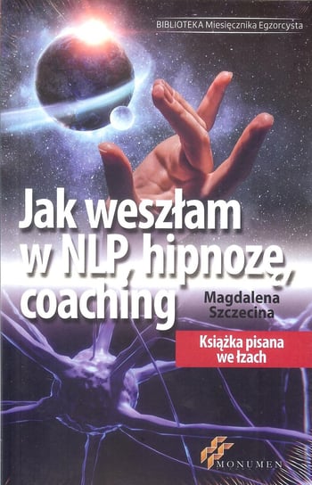 Jak weszłam w NLP, hipnozę, coaching Szczecina Magdalena