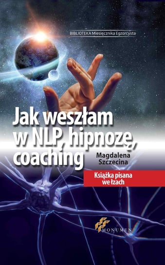 Jak weszłam w NLP, hipnozę, coaching Szczecina Magdalena