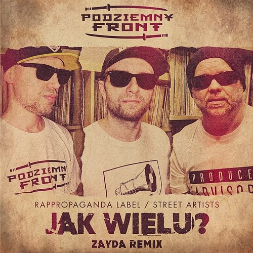 Jak Wielu? Zayda Remix Podziemny Front