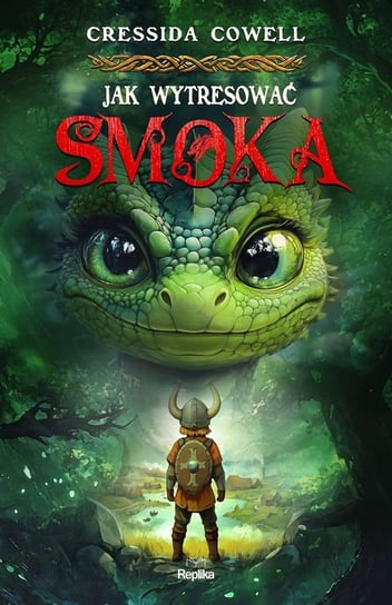 Jak wytresować smoka Cowell Cressida