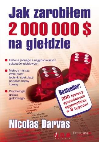 Jak zarobiłem 2 000 000 $ na giełdzie Darvas Nicolas