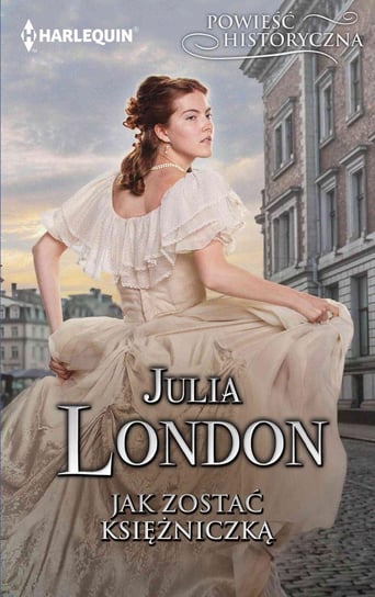 Jak zostać księżniczką London Julia
