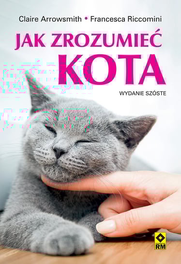 Jak zrozumieć kota Arrowsmith Claire, Riccomini Francesca