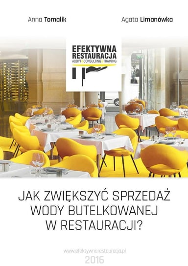 Jak zwiększyć sprzedaż wody butelkowanej w restauracji? - ebook mobi Tomalik Anna, Limanówka Agata