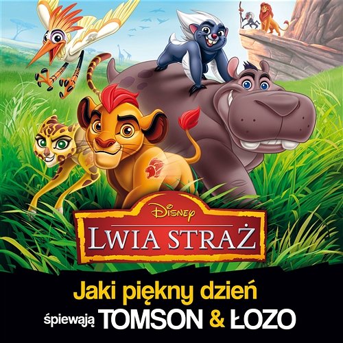 Jaki piekny dzien Tomson & Łozo, Łozo