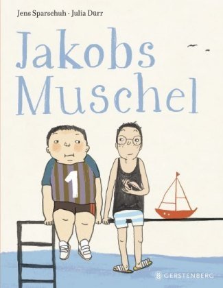 Jakobs Muschel Gerstenberg Verlag