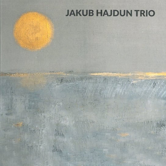 Jakub Hajdun Trio Jakub Hajdun Trio