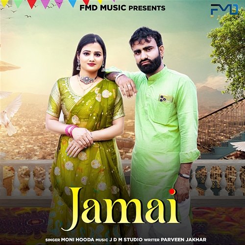 Jamai Moni Hooda