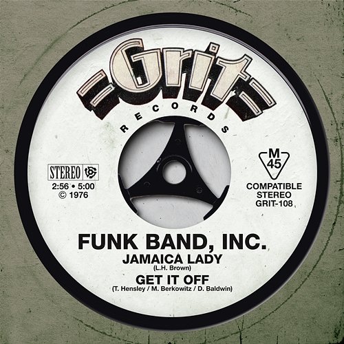 Jamaica Lady / Get It Off Funk Band Inc.