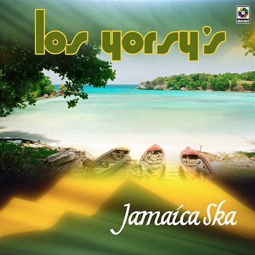 Jamaica Ska Los Yorsy's