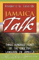 Jamaica Talk Cassidy Frederic G.