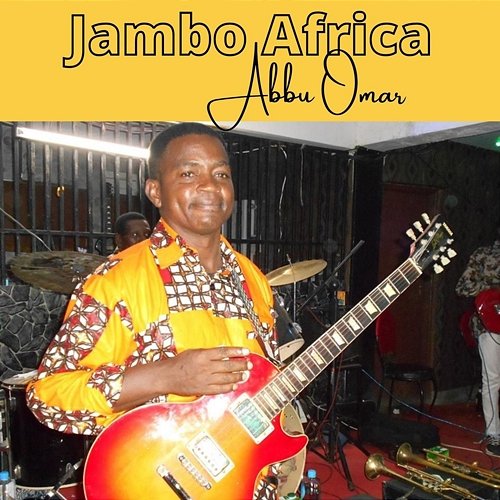 Jambo Africa Abbu Omar