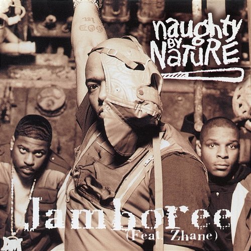 Jamboree Naughty By Nature feat. Zhané