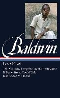 James Baldwin: Later Novels Baldwin James
