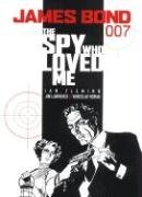 James Bond: The Spy Who Loved Me Fleming Ian