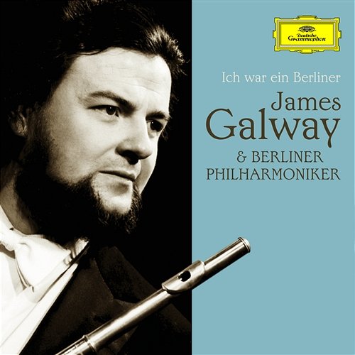 James Galway & Berliner Philharmoniker James Galway, Berliner Philharmoniker