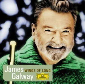 James Galway: James Galway - Wings Of Song Galway James