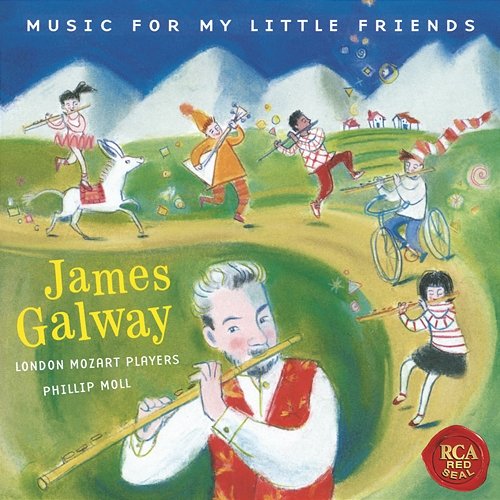 James Galway - Music for my Little Friends James Galway