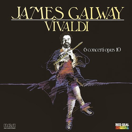 James Galway Plays Vivaldi: 6 Concerti, Op. 10 James Galway