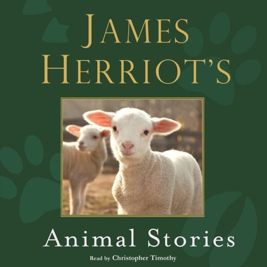 James Herriot's Animal Stories Herriot James
