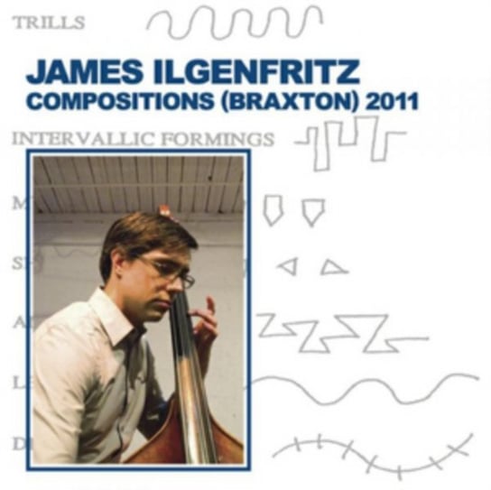 James Ilgenfritz: Compositions Infrequent Seams