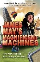 James May's Magnificent Machines May James