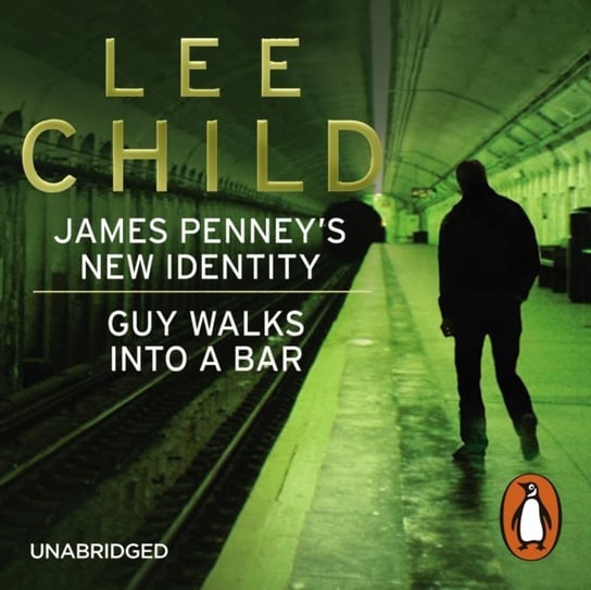 James Penney's New Identity/Guy Walks Into a Bar - audiobook Child Lee